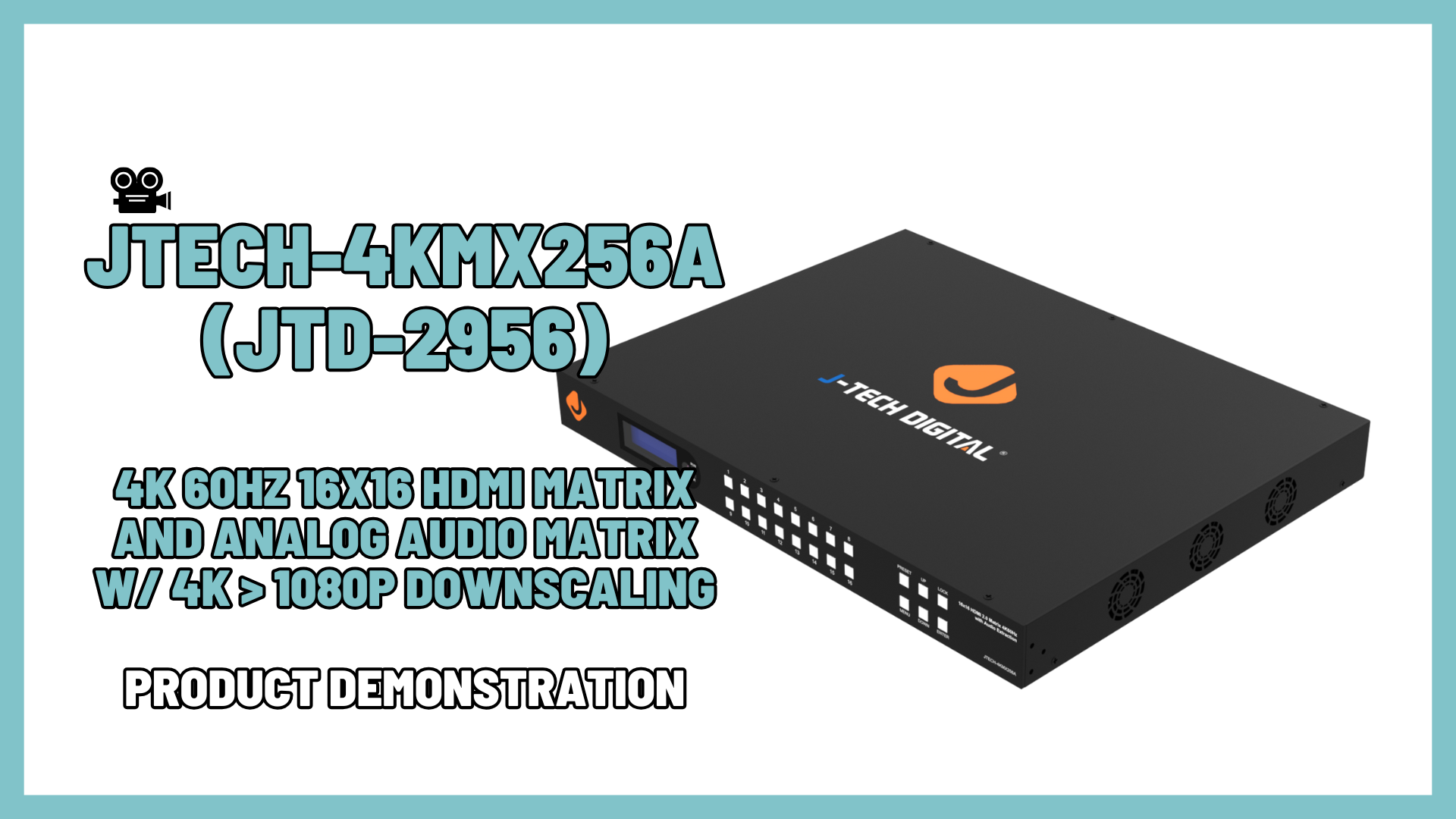 JTECH-4KMX256A (JTD-2956) - 4K 60Hz 16x16 HDMI & Analog Audio Matrix | Product Demo Video