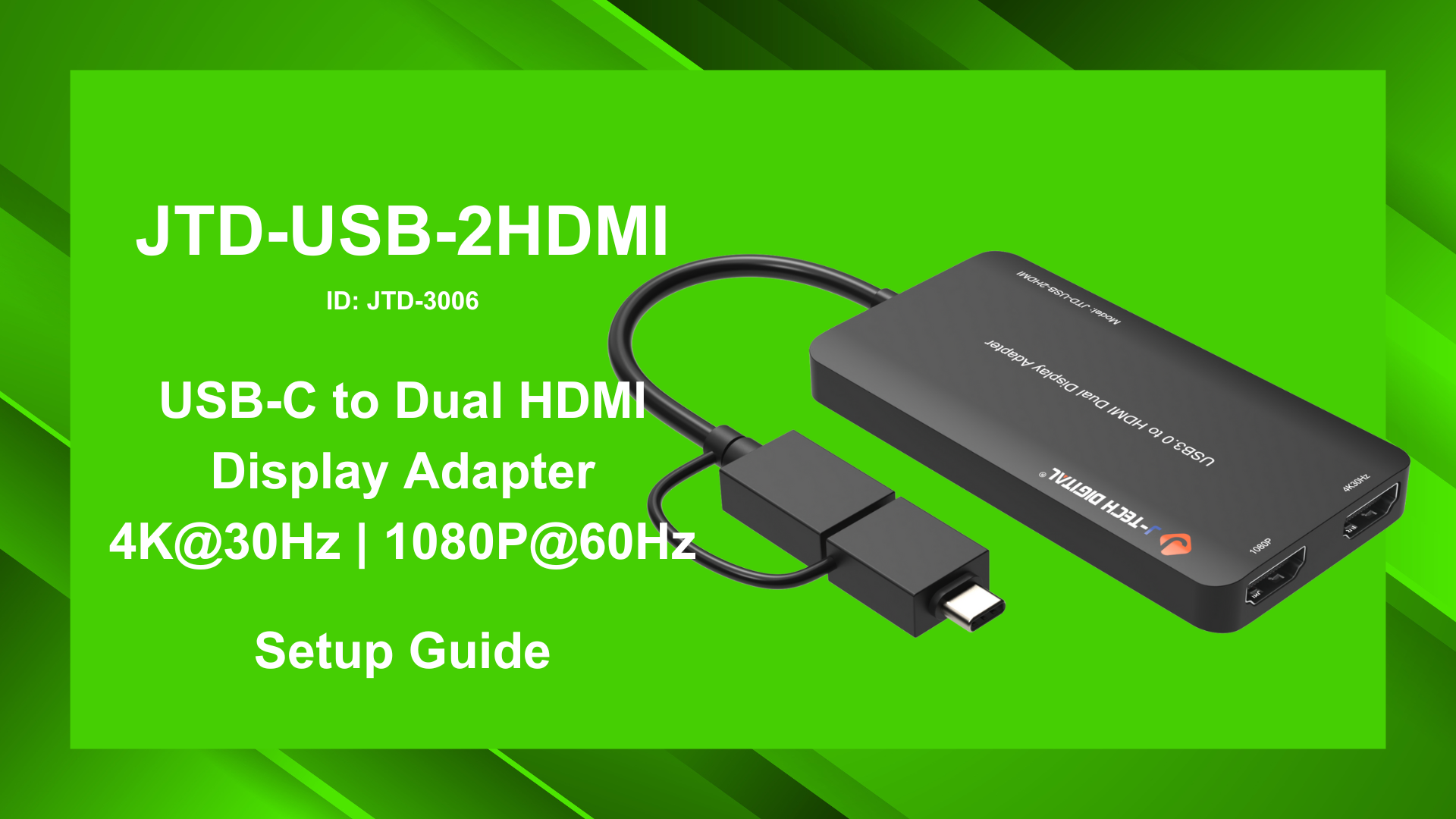 JTD-USB-2HDMI (JTD-3006) – 4K USB to HDMI Adapter | Setup Guide