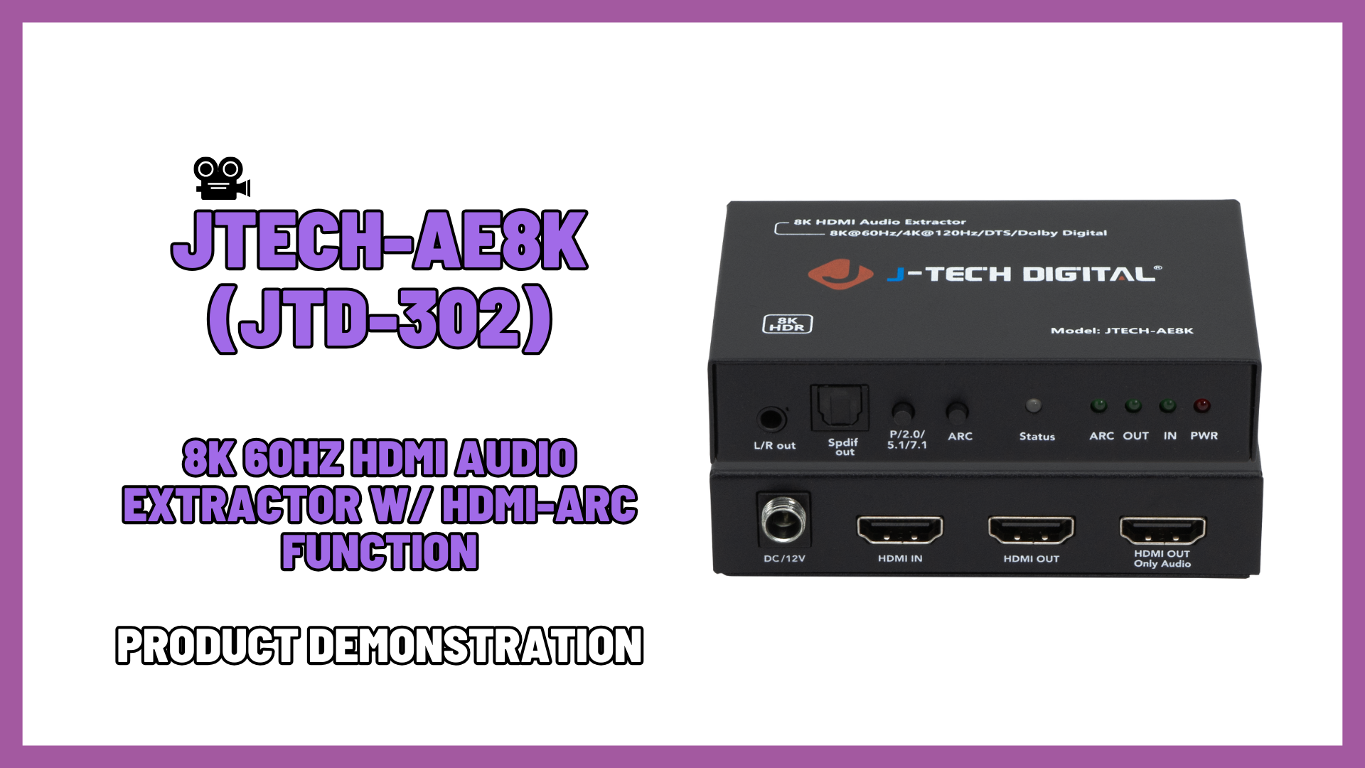 JTECH-AE8K (JTD-302) - 8K 60Hz HDMI Audio Extractor w/ ARC | Product Demo Video