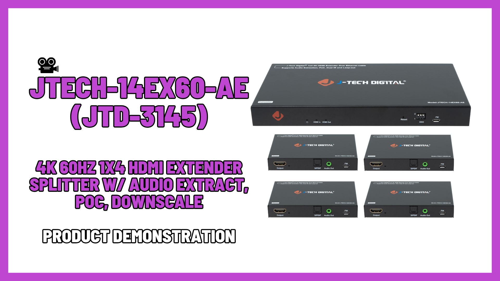 JTECH-14EX60-AE (JTD-3145) - 4K 60Hz 1x4 HDMI Splitter Extender Over Ethernet | Product Demo Video