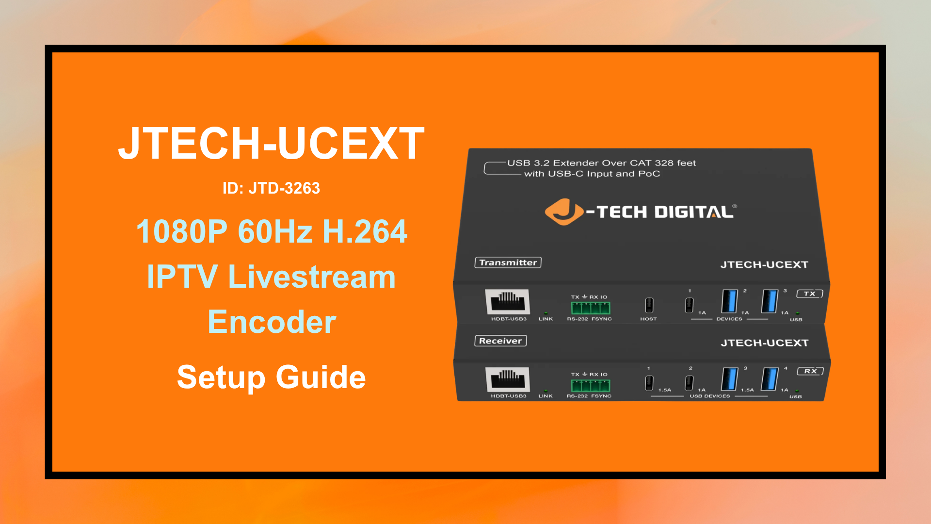 JTECH-ENCH4AP (JTD-3219) - 1080P 60Hz H.264 IPTV Livestream Encoder with Audio Embedding and PoE | Setup Guide