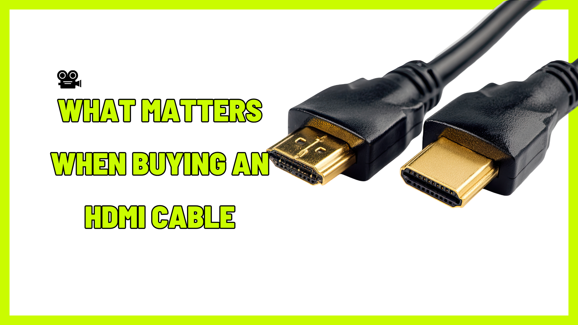 How to Choose the Right HDMI Cable | Product Video
